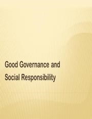 GOOD GOVERNANCE AND SOCIAL RESPONSIBILITY